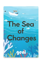 The Sea of Changes