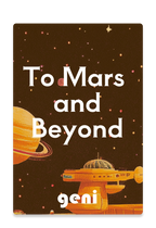 To Mars and Beyond