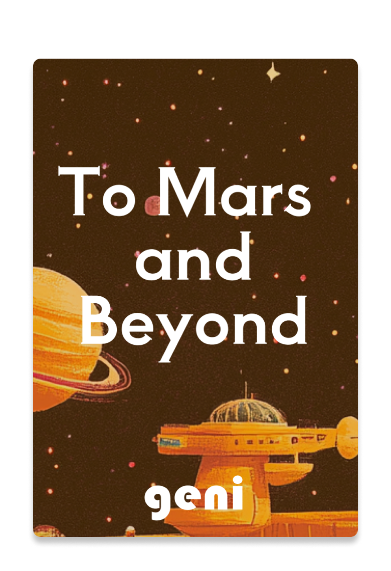 To Mars and Beyond